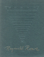 Reginald Rowe: A Retrospective, 1963-1995