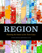 Region: Planning the Future of the Twin Cities