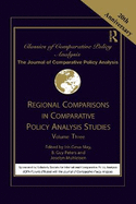 Regional Comparisons in Comparative Policy Analysis Studies: Volume Three