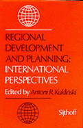 Regional Development and Planning: International Perspectives - Kuklinski, Antoni