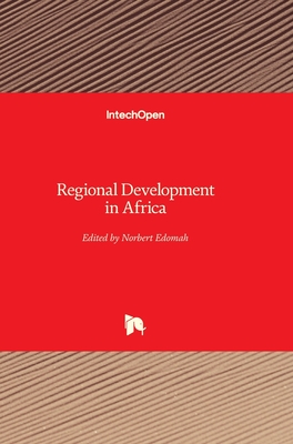 Regional Development in Africa - Edomah, Norbert (Editor)