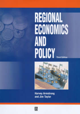Regional Economics and Policy - Armstrong, Harvey, and Taylor, Jim