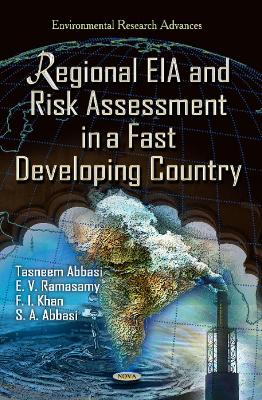 Regional Eia and Risk Assessment in a Fast Developing Country - Abbasi, Tasneem