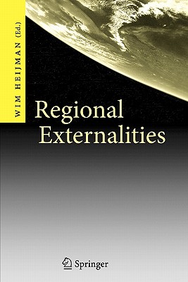 Regional Externalities - Heijman, Wim (Editor)