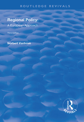 Regional Policy: A European Approach - Vanhove, Norbert