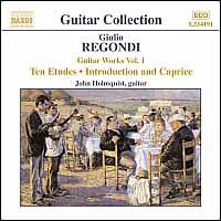 Regondi: Guitar Works, Vol. 1 - John Holmquist (guitar)