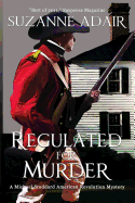 Regulated for Murder