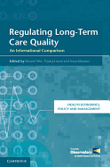 Regulating Long-Term Care Quality: An International Comparison