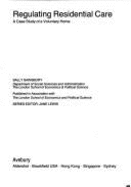 Regulating Residential Care: A Case Study of a Voluntary Home
