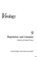 Regulation and Genetics: Genetics of Animal Viruses