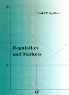 Regulation and Markets