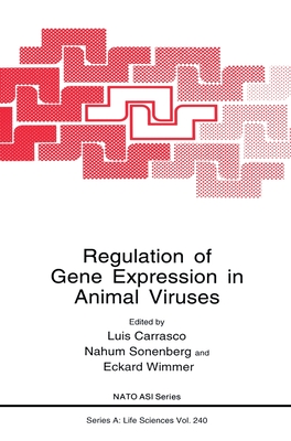 Regulation of Gene Expression in Animal Viruses - North Atlantic Treaty Organization, and NATO Advanced Study Institute on Regulation of Gene Expression in Animal Viruses, and...