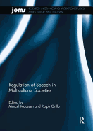 Regulation of Speech in Multicultural Societies