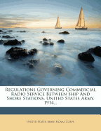 Regulations Governing Commercial Radio Service Between Ship and Shore Stations