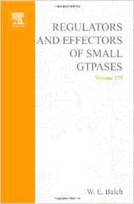 Regulators and Effectors of Small Gtpases, Part E: Gtpases Involved in Vesicular Traffic - Hall, A, and Balch, William E (Editor), and Der, Channing J (Editor)