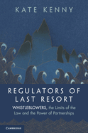 Regulators of Last Resort