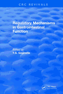 Regulatory Mechanisms in Gastrointestinal Function (1995)