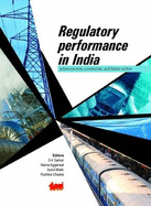 Regulatory Performance in India: Achievements, Constraints, and Future Action