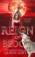 Reign of Blood: Book 17 of the Grey Wolves Series