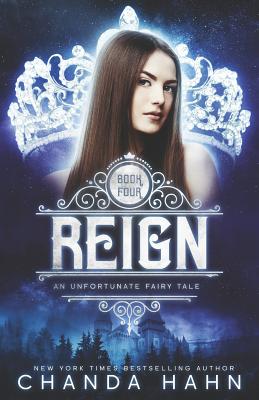 Reign - Hahn, Chanda