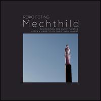 Reiko Fting: Mechthild - Olaf Katzer / Ensemble Adapter