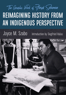 Reimagining History from an Indigenous Perspective: The Graphic Work of Floyd Solomon
