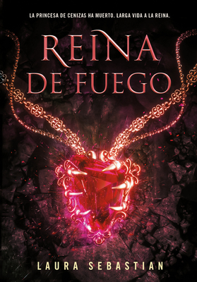 Reina de Fuego / Ember Queen - Sebastian, Laura