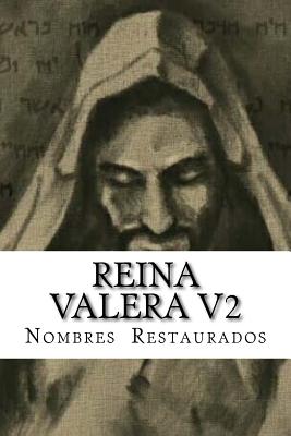 Reina Valera: Nombres Restaurados - P P, M y B