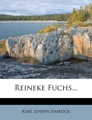 Reineke Fuchs - Simrock, Karl Joseph