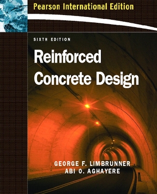 Reinforced Concrete Design: International Edition - Limbrunner, George F., and Aghayere, Abi O.