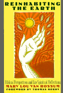 Reinhabiting the Earth: Biblical Perspectives and Eco-Spiritual Reflections