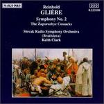 Reinhold Glire: Symphony No. 2; The Zaporozhye Cossacks