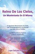 Reino De Los Cielos, Un Movimiento En S Mismo