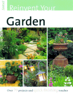 Reinvent Your Garden - Cornelison, Pamela (Editor), and Sunset Books (Creator)