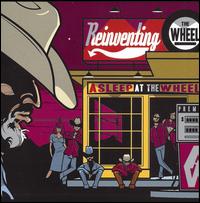 Reinventing the Wheel - Asleep at the Wheel