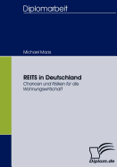 REITS in Deutschland: Chancen und Risiken fr die Wohnungswirtschaft