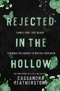 Rejected in the Hollow: A Steamy Paranormal/Humorous/Shifter/Romance