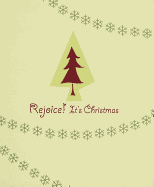 Rejoice! It's Christmas
