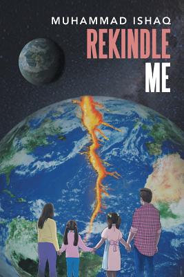 Rekindle Me - Ishaq, Muhammad