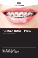 Relation Ortho - Perio