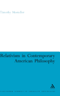Relativism in Contemporary American Philosophy: Macintyre, Putnam, and Rorty