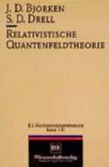 Relativistische Quantenfeldtheorie