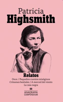 Relatos - Highsmith, Patricia