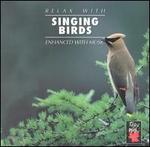 Relax With - Singing Birds