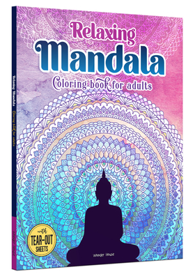 Relaxing Mandala: Coloring Book for Adults - Wonder House Books