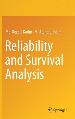 Reliability and Survival Analysis - Karim, Md. Rezaul, and Islam, M. Ataharul