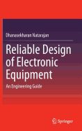 Reliable Design of Electronic Equipment: An Engineering Guide