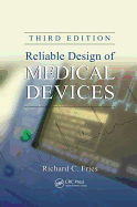 Reliable Design of Medical Devices