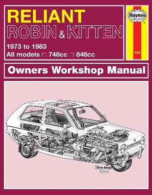 Reliant Robin & Kitten: 73-83 - Haynes Publishing