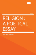 Religion: A Poetical Essay